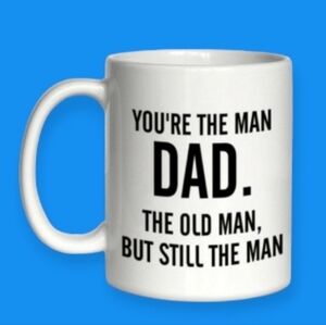 YOU'RE THE MAN DAD Father's Day Ceramic Coffee Tea Mug NWT NIB
